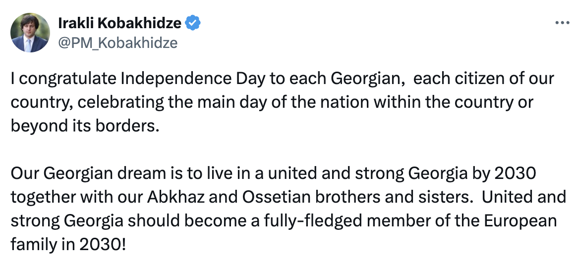 Georgian PM Irakli Kobakhidze's message on X.com during Georgia's Independence Day celebrations.