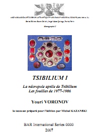 Tsibilium: la nécropole apsile de Tsibilium (VIIe av. J.-C.-VIIIe ap.J.-C). (Abkhazie, Caucase).. Les fouilles de 1977-1986, Volume 1 - Youri Voronov
